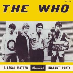 The Who : A Legal Matter - Instant Party